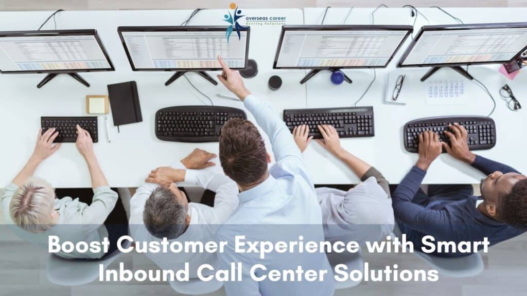 Boost Customer Experience with Smart Inbound Call Center Solutions